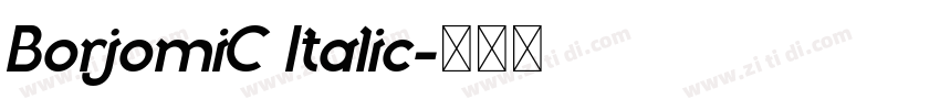 BorjomiC Italic字体转换
